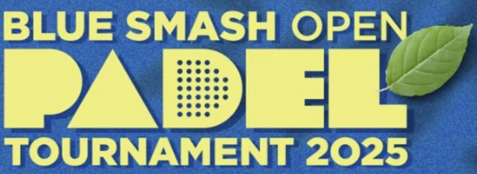 Blue Smash Open
