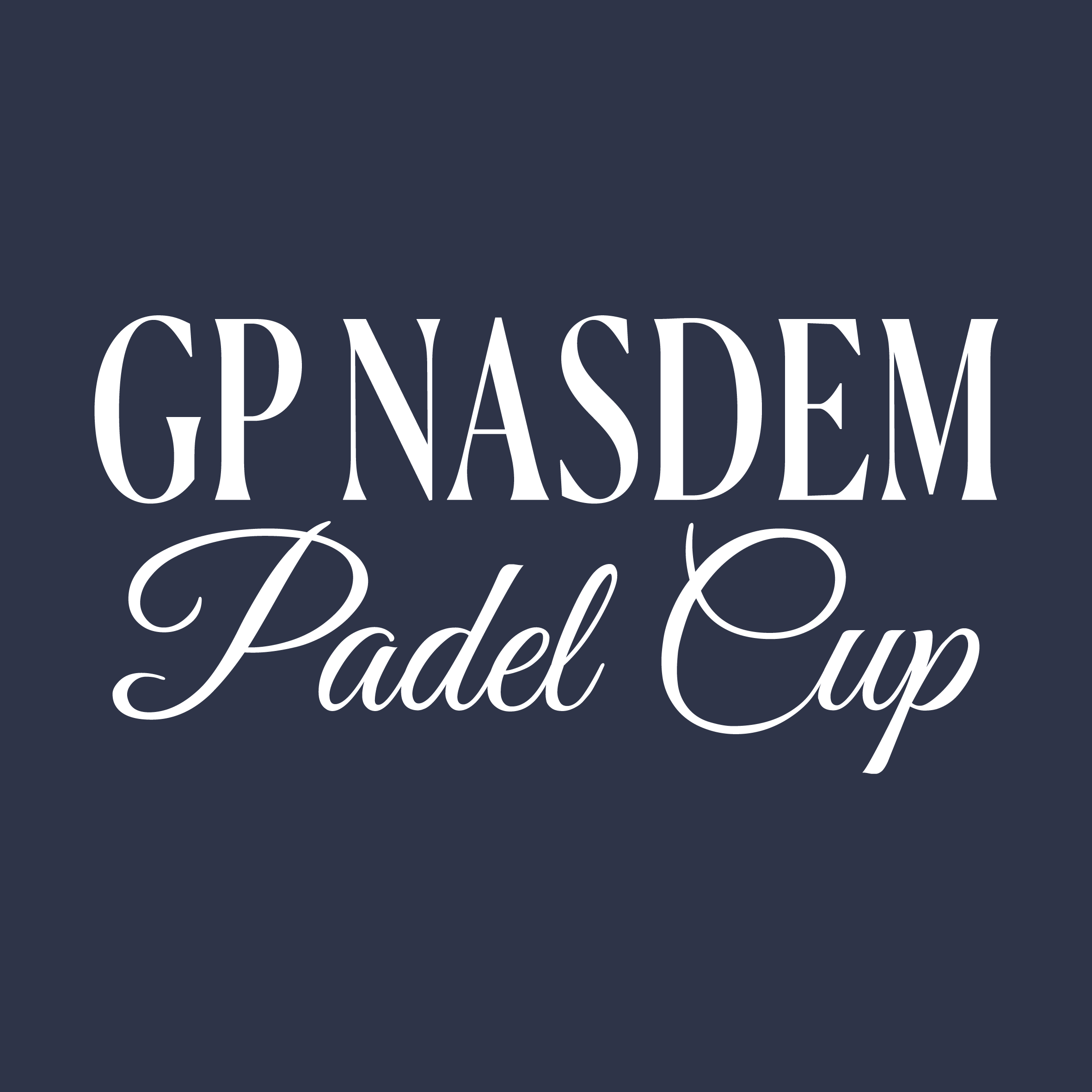 GP Nasdem Padel Cup